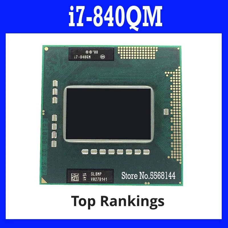 

Скидка 40%, i7-840QM i7 840QM SLBMP 1,8 ГГц четырехъядерный восьмипоточный процессор 8 Вт 45 Вт Socket G1 / rPGA988A