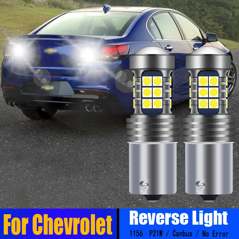 

2X LED Reverse Light P21W BA15S Bulbs Lamp 1156 No Error For Chevrolet MATIZ Meriva Niva Orlando J309 Nubira Spark Zafira Tacuma