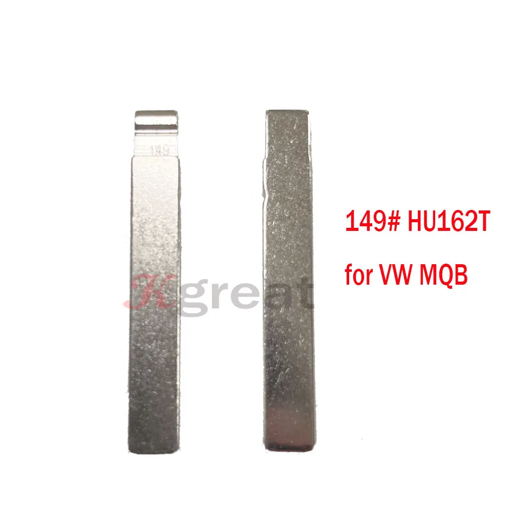 

10 шт./лот 149 # HU162T KD НЕОБРАБОТАННАЯ заготовка для автомобильного ключа VW MQB KD Металлические заготовки для ключей VVDI JMD Сменные автомобильные аксессуары