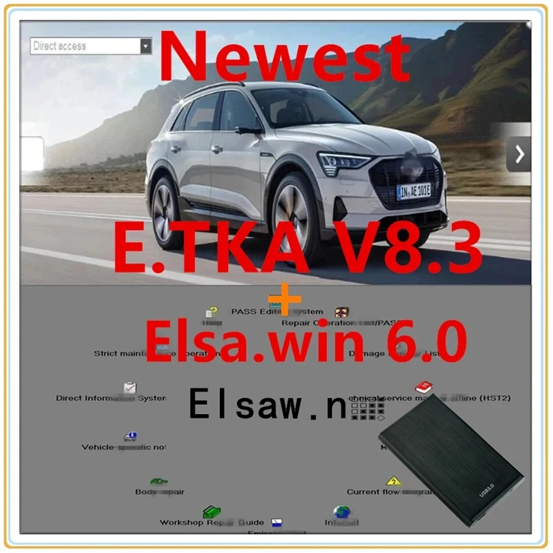 

2023 hot sell ELSAWIN 6.0 with ET KA 8.3 Newest for A-udi for V-W Auto Repair Software Group Vehicles Electronic Parts Catalog