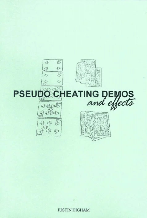 

Pseudo Cheating Demos and Effects by Justin magic tricks