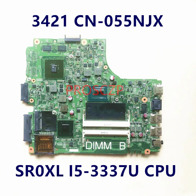 CN-055NJX 055NJX 55NJX материнская плата для DELL 15R 3421 ноутбука 12204-1 с процессором SR0XL I5-3337U