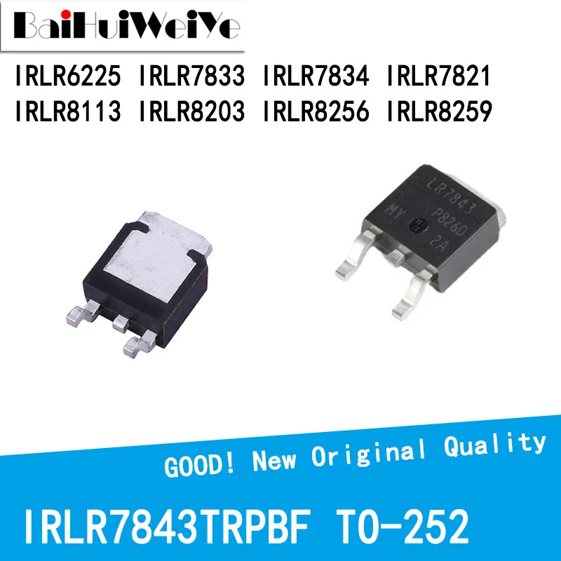 

10 шт./лот IRLR6225 IRLR7833 IRLR7834 IRLR7821 IRLR8113 IRLR8203 IRLR8256 IRLR8259 TO-252 Новый чипсет хорошего качества