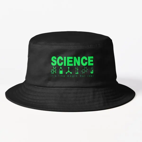 

Science It Is Like Magic But Real Bucket Bucket Hat Outdoor Summer Fish Sport Boys Sun Caps Fishermen Women Cheapu Casual