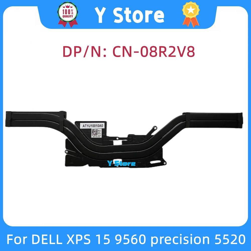 Y Store новый оригинальный радиатор для ноутбука Dell XPS 15 9560 Precision 5520, радиатор 08R2V8 CN-08R2V8 AT1U10010A0, бесплатная доставка
