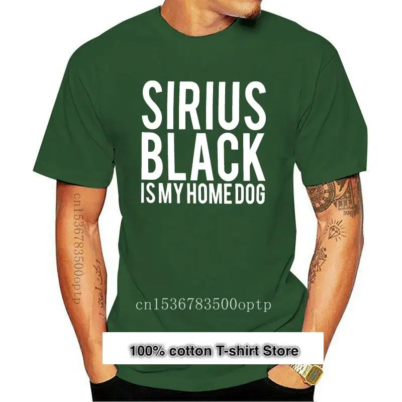Camiseta de Sirius Black Is My Home Dog para hombre, camisa clásica de moda con cita de película, nueva