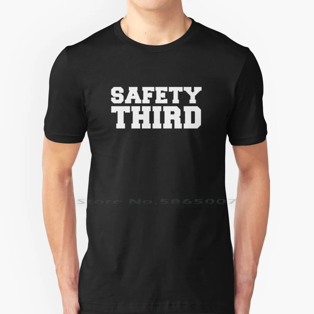 

Safety Third Funny Stunts Fun Humor Gift T Shirt 100% Cotton Safety Third Stunts Big Size 6xl Tee Gift Fashion