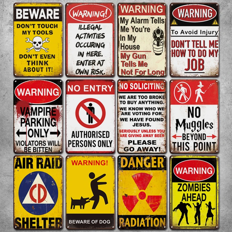 

Warning Tin Sign Beware No Entry Metal Vintage Plate Danger Retro Decoraitve Plaque Garden Man Cave Club Home Shop Wall Decor