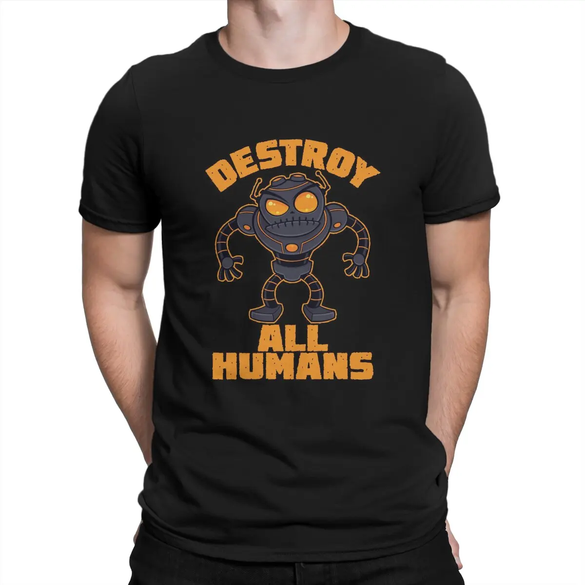 

Angry Robot Men's T Shirts Destroy All Humans Humor Tees Short Sleeve O Neck T-Shirt Cotton Classic Clothing