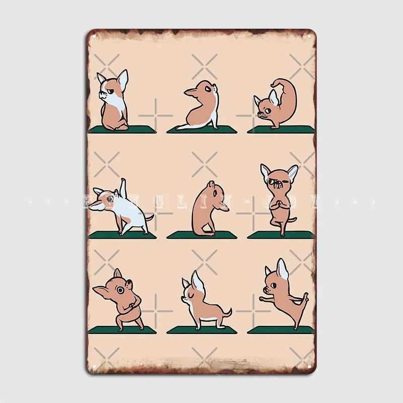 

Chihuahua Yoga Poster Metal Plaque Plaques Wall Custom Club Tin Sign Poster