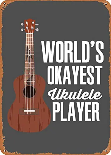 

Worlds Okayest Ukulele Pl Vintage Look Metal Sign Patent Art Prints Retro Gift 8x12 Inch