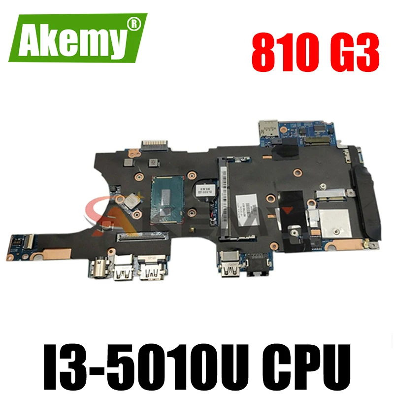 

Akemy 801793-601 801793-001 801793-501 Laptop Motherboard for HP EliteBook 810 G3 NoteBook PC Mainboard with i3-5010U/5005U