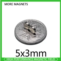 2050100pcs 5x3 mm small round powerful magnet 5mmx3mm sheet neodymium magnet 5x3mm permanent ndfeb strong magnets 53 mm