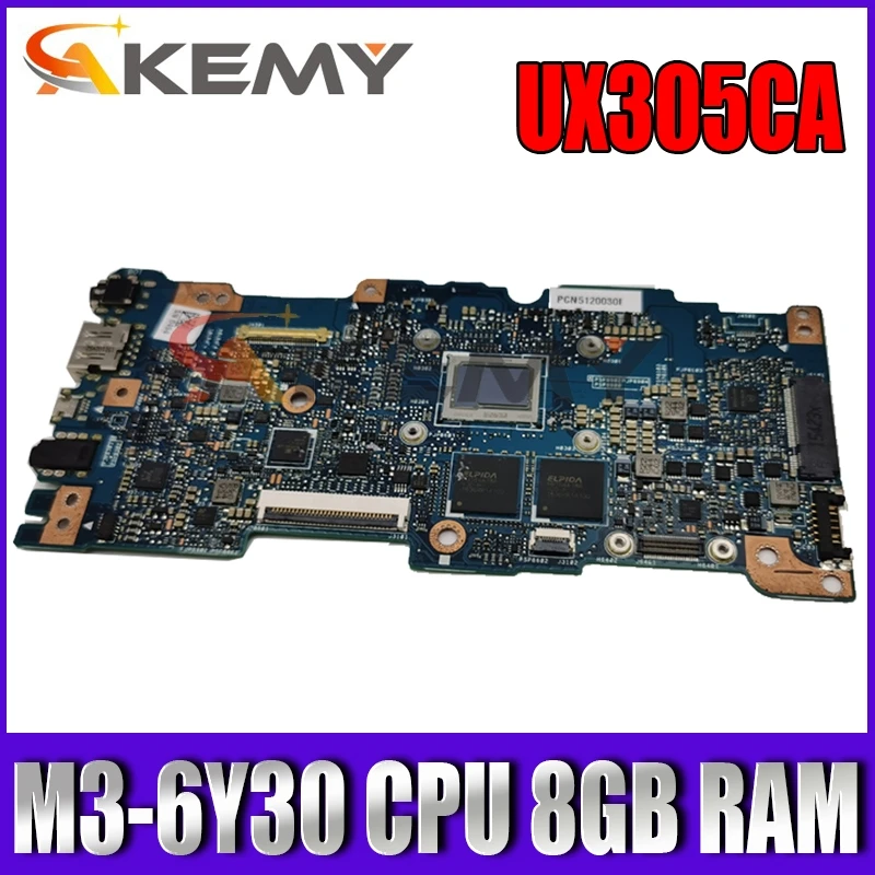 

UX305CA M3-6Y30 CPU 8GB RAM mainboard REV 2.0 For ASUS UX305C UX305CA Zenbook motherboard 90NB0AA0-R00040 Tested free shipping