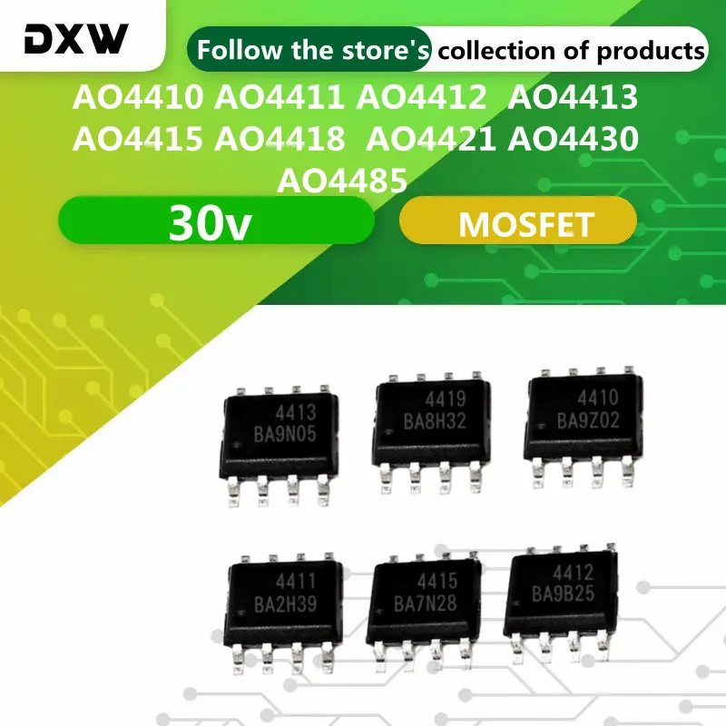 10 шт./партия AO4410 AO4411 AO4412 AO4413 AO4415 AO4418 AO4421 AO4430 AO4485 30 в Sop8 MOSFET