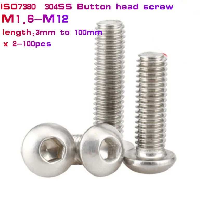 

2-100PCS/lot ISO7380 M1.6 m2 m2.5 m3 m4 m5 m6 m8 M10 m12 A2-70 Stainless Steel 304 Hexagon Allen Socket Button Head cap Screw