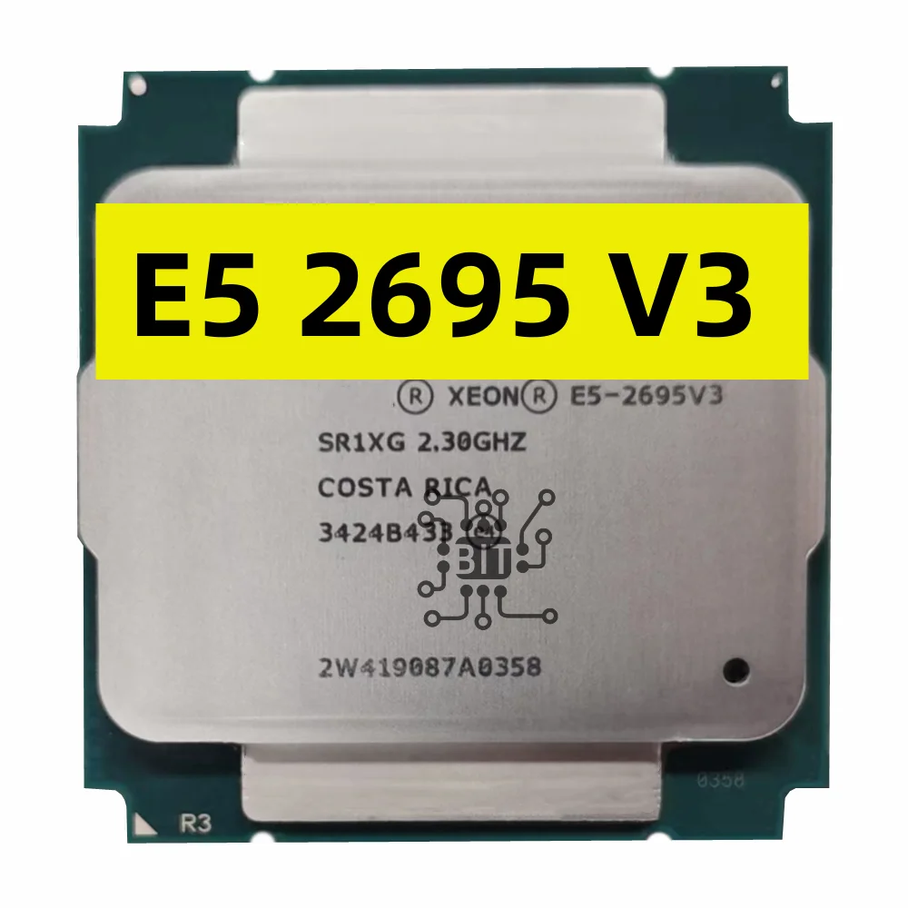 Б/у Xeon E5 2695 V3 SR1XG E5-2695V3 2,3 ГГц 35M 14 ядер Φ V3 Φ 120W процессор E5 2695V 3 Бесплатная доставка