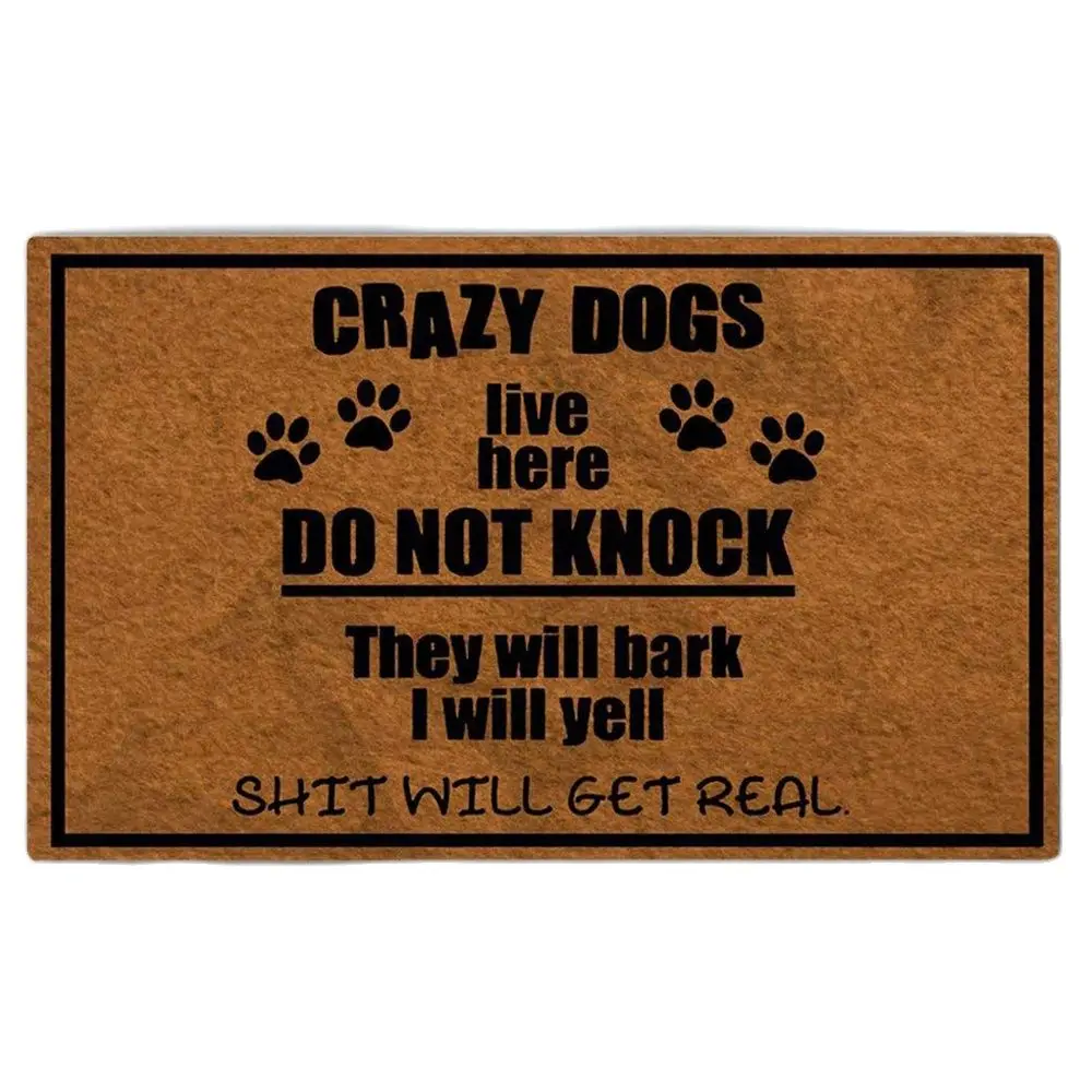

Crazy Dogs Live Here Doormat Entrance Non-Slip 18x30 Welcome Door Mat Outdoor