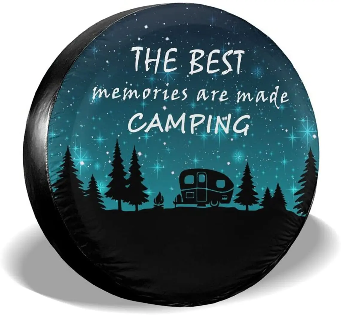 

The Best Memories are Made Camping Spare Tire Cover Wheel Protectors Tyre Covers Weatherproof Wheel Covers Universal Fit for Tra