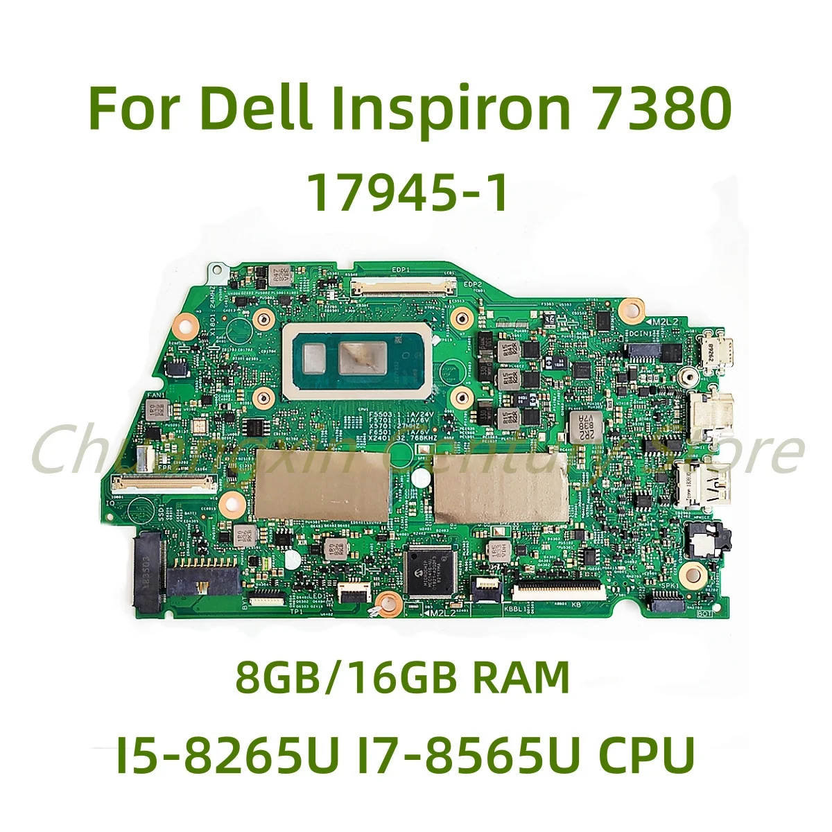 

Подходит для материнской платы ноутбука Dell Inspiron 7380 17945-1 со стандартным I7-8565U ЦП 8 ГБ/16 ГБ ОЗУ 100% протестирован Полная работа