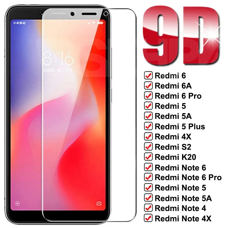 

9D Protective Glass For Xiaomi Redmi 6 Pro 6A 5 Plus 5A 4X S2 K20 Glass Screen Protector Redmi Note 6 5 5A 4X Pro Tempered Glass