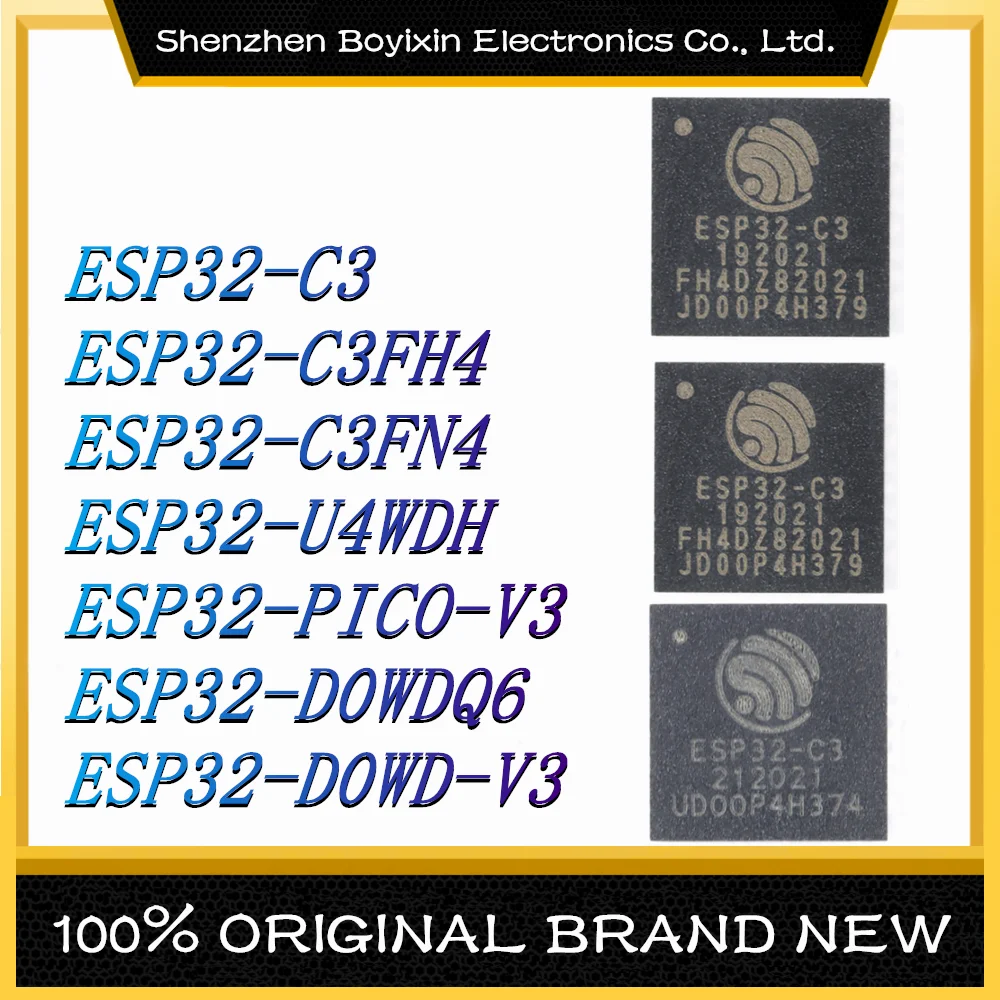 

ESP32-C3 ESP32-C3FH4 ESP32-C3FN4 ESP32-U4WDH ESP32-PICO-V3 ESP32-D0WDQ6 ESP32-D0WD-V3 New Original Genuine IC Chip