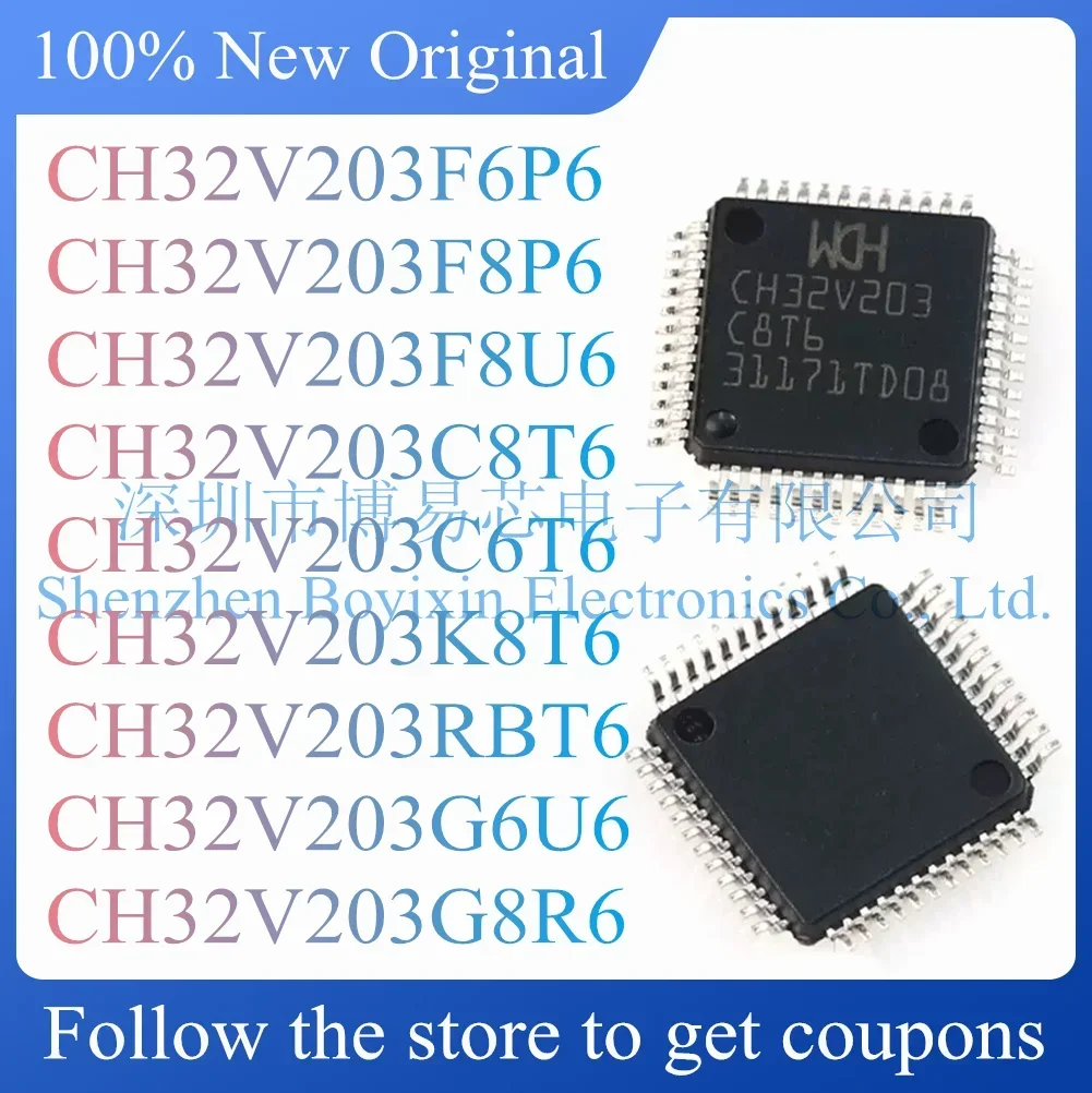 NEW CH32V203F6P6 CH32V203F8P6 CH32V203F8U6 CH32V203C8T6 CH32V203C6T6 CH32V203K8T6 CH32V203RBT6 CH32V203G6U6 CH32V203G8R6