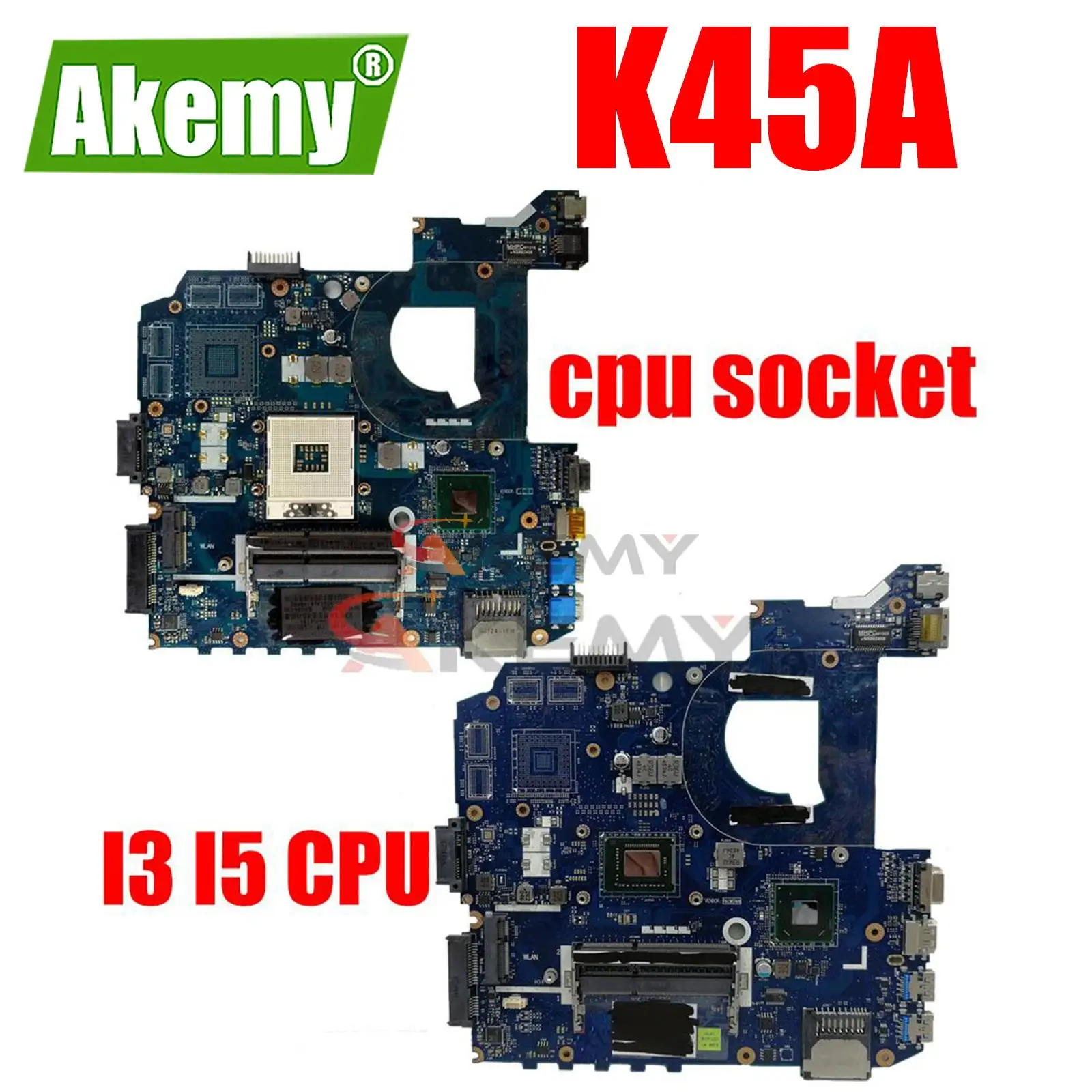

Материнская плата K45A, системная плата для ноутбука ASUS K45VD A45V K45VM K45VS A85V, материнская плата на плате I3 I5 CPU