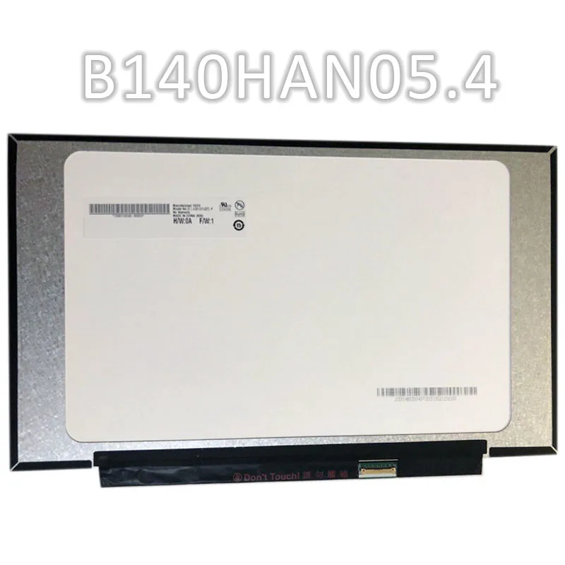 

B140HAN05.4 (AUO543D) Laptop Panel 14.0 Inch LCD Screen Dispilay Replacement 1920*1080 30 Pins New Original Grade A