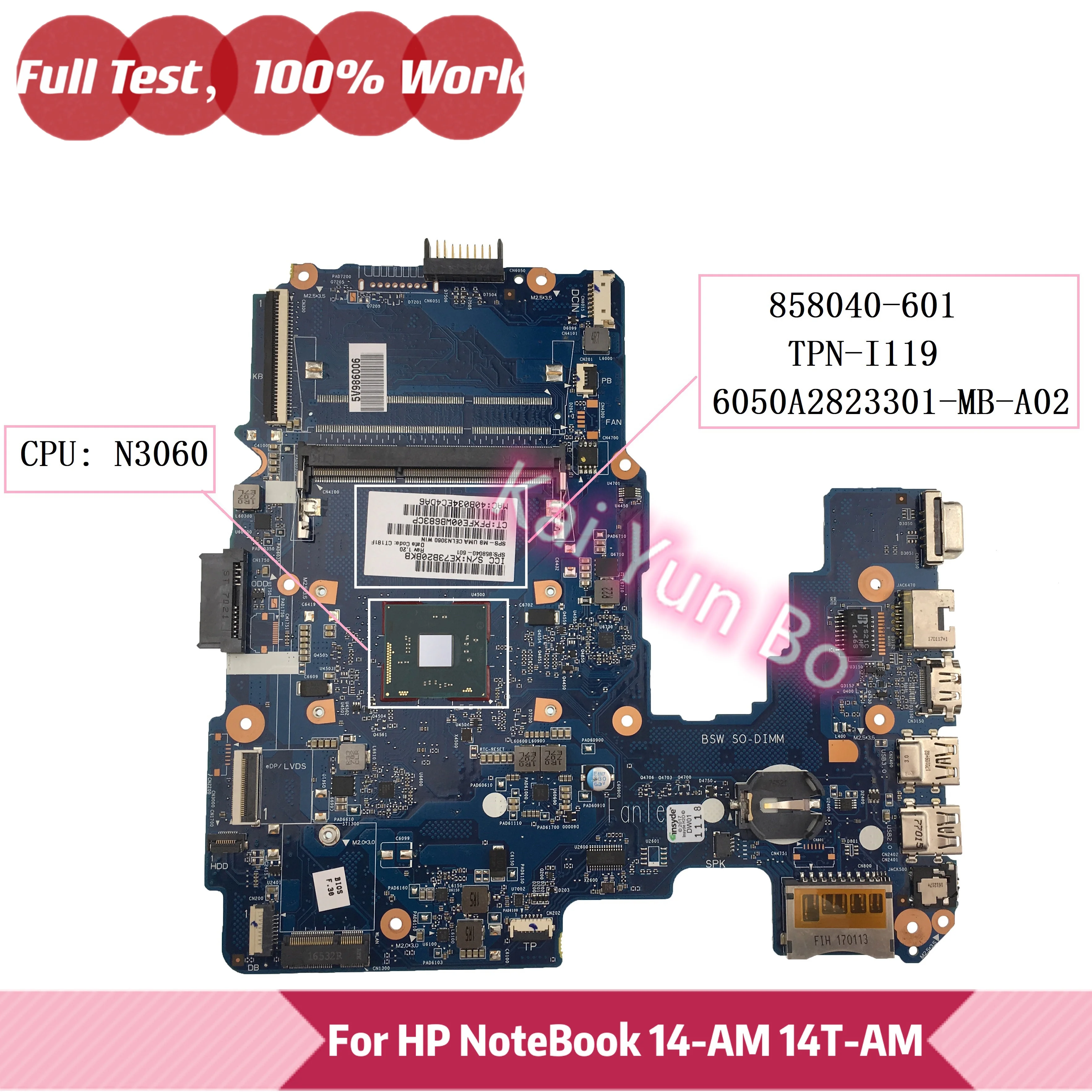 858040-601 858040-001 858040-501 For HP 14T-AM 14-AM 14-am004la 14-am052nr Laptop Motherboard TPN-I119 6050A2823301 With N3060