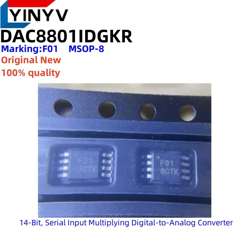 

2Pcs DAC8801IDGKR F01 MSOP DAC8801 DAC8801IDGKT 14-Bit, Serial Input Multiplying Digital-to-Analog Converter New 100% quality