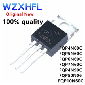 10PCS New FQP2N60C FQP4N60C 4N60C FQP5N60C 5N60C FQP6N60C FQP7N60C FQP4N90C FQP50N06 50N06 FQP10N60C 10N60C FQP13N10 TO-220