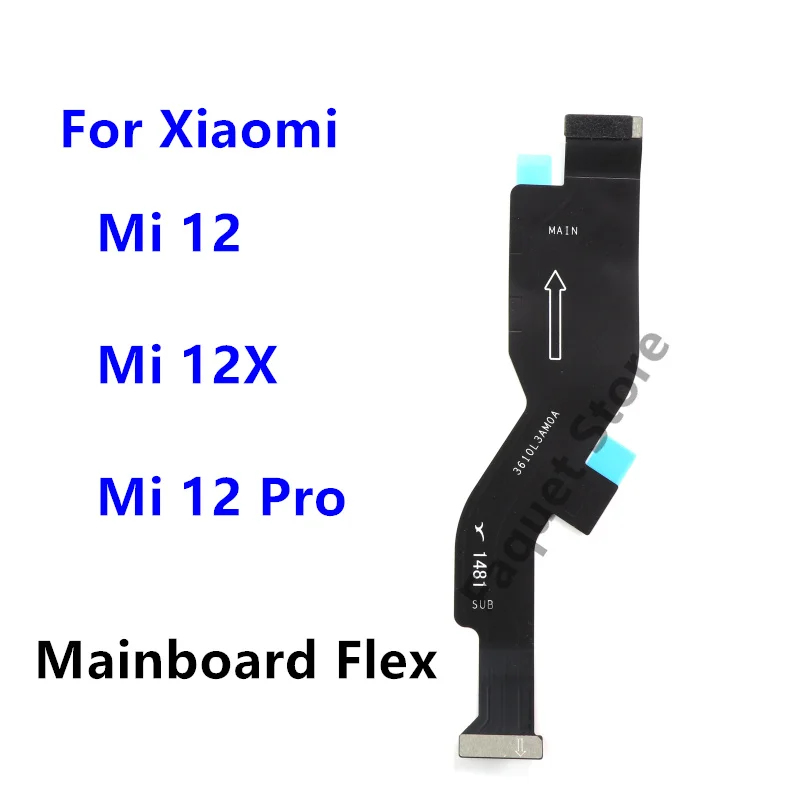 

Гибкий кабель материнской платы для Xiaomi Mi 12 Mi 12X 12 Pro, ленточный соединитель для материнской платы, запасные части