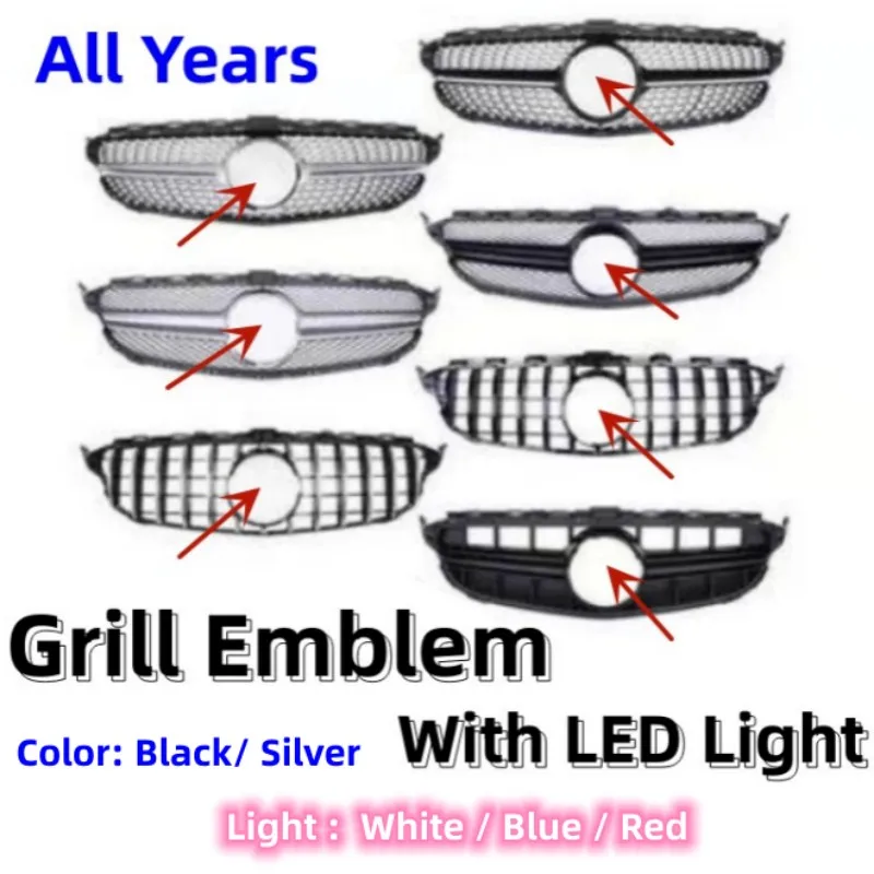 

Grills Front Emblems With LED For A B C E CLA CLS SLK MLGL GLK GLA G R V VITO Metris W205 W212 W213 W204 W176 W246 W177 W253