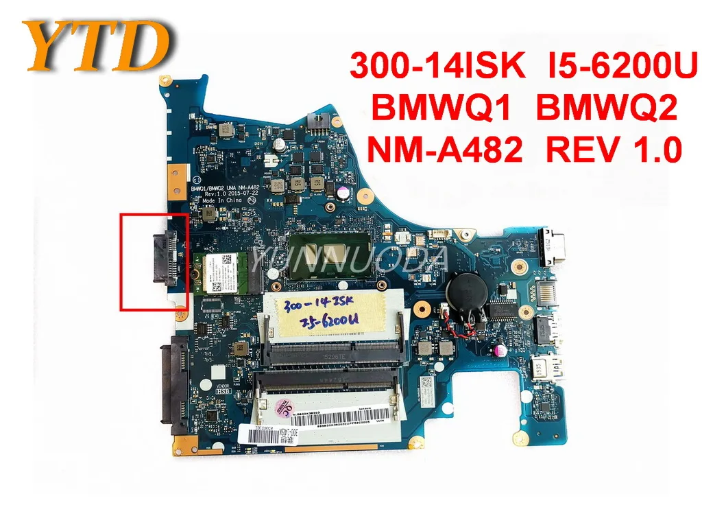 

Original for Lenovo 300-14ISK laptop motherboard 300-14ISK I5-6200U BMWQ1 BMWQ2 NM-A482 REV 1.0 tested good free shipping