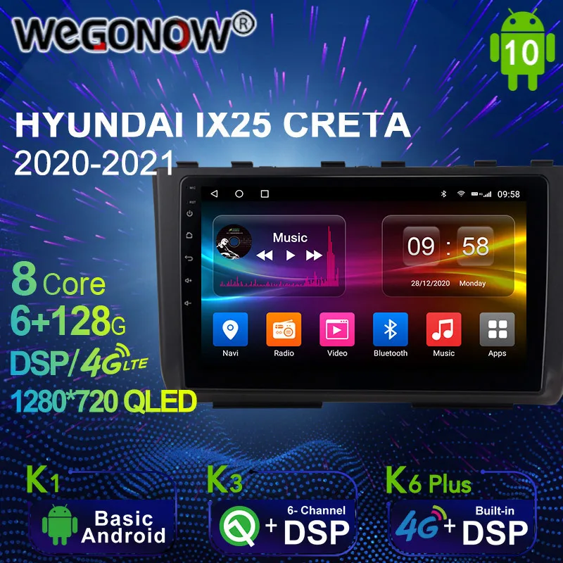 

6G + 128G Ownice Android 10,0 автомобильное радио GPS для HYUNDAI IX25 CRETA 2020 - 2021 Navi Setreo система с 4G LTE DSP SPDIF без DVD