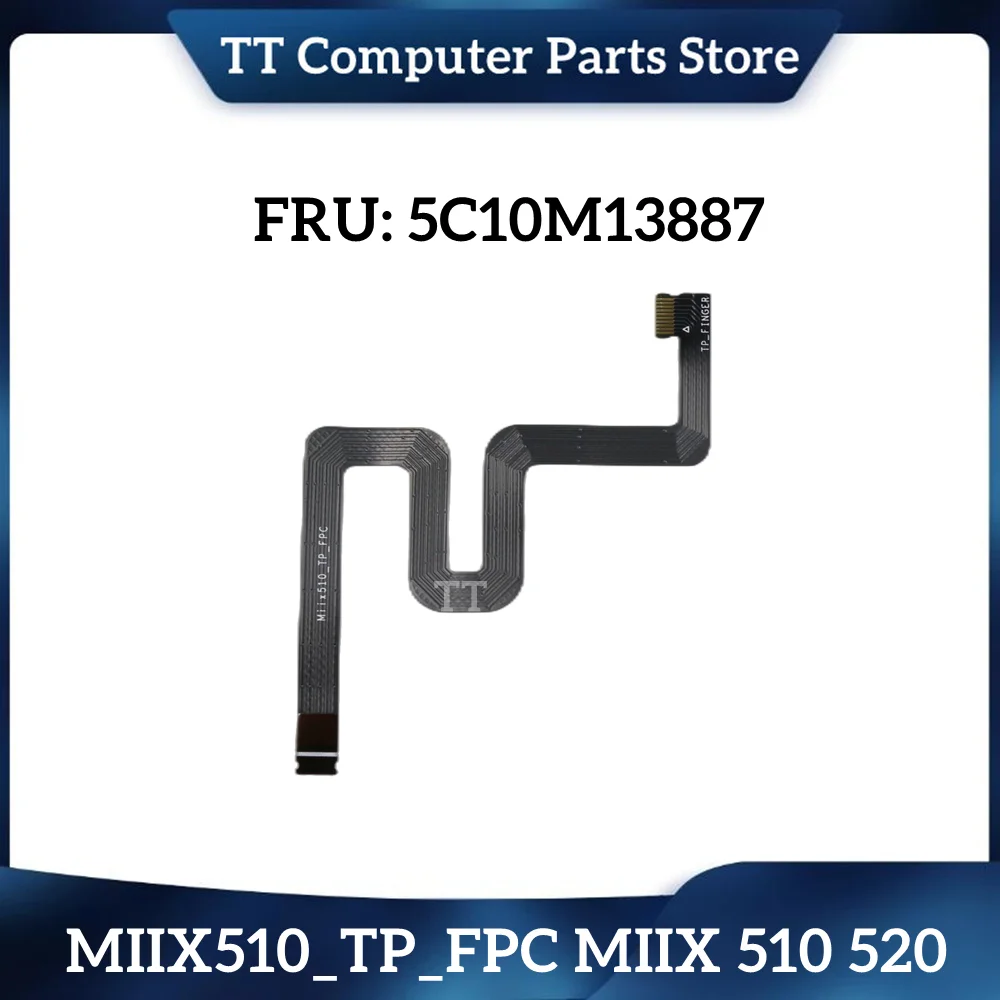 

TT оригинальный для Lenovo MIIX510_TP_FPC MIIX 510 520 сенсорный кабель управления для Miix510 Miix520 FPC 5C10M13887 64421202400130