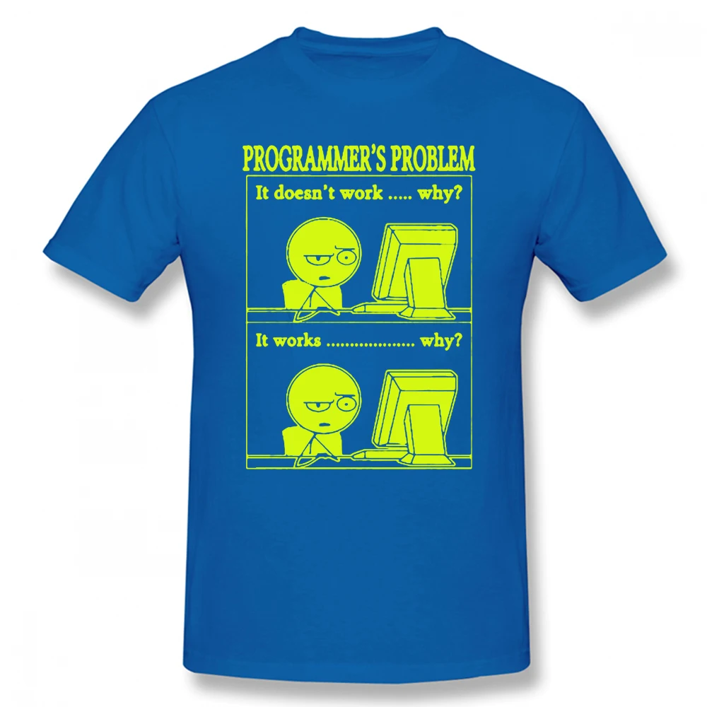 

Programmer Coder Software Developer Quote T Shirts Graphic Cotton Streetwear Short Sleeve Birthday Gifts Summer T-shirt
