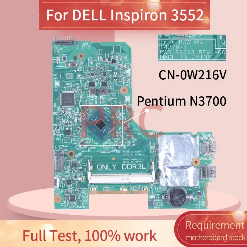 Материнская плата для ноутбука DELL Inspiron 3552 Pentium N3700 0W216V 14279-1 SR29E DDR3 | Компьютеры и