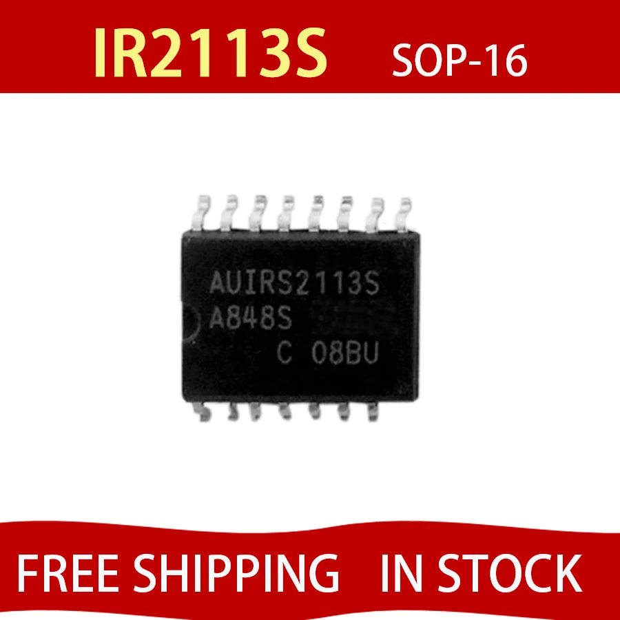 

10pcs/lot IR2113S SOP-16 MOS tube driver chip IC IR2113STRPBF FREE SHIPPING