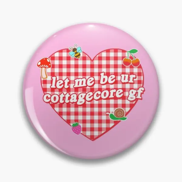 

Let Me Be Ur Cottagecore Gf Customizable Soft Button Pin Badge Clothes Decor Brooch Funny Lover Collar Cartoon Gift Creative