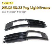 2pcs front fog light cover grill spare parts anti scratch 4f0807681p 4f0807682p for audi a6lc6 2009 2011