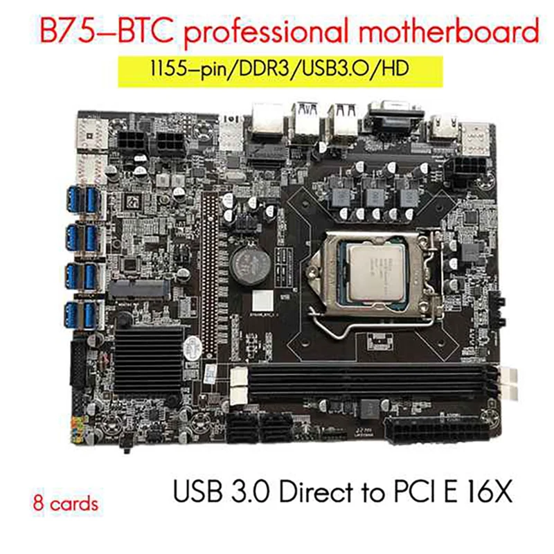 B75 8 Card Mining Motherboard+CPU+USB3.0 19/20Pin Adapter USB3.0 GPU Slot LGA1155 2X DDR3 RAM SATA3.0 For BTC/ETH |