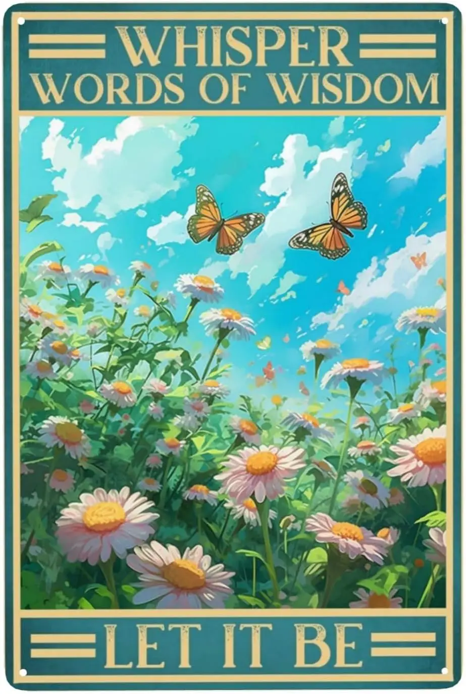 ZHQUN Tn Sgns Vntge Grden Whsper Words of Wsdom Let t Be Metl Sgn Забавные цветы Butterfles Smley Frm Fence Home Cfe