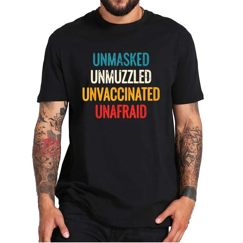 

Unmasked Unmuzzled Unvaccinated Unafraid Retro T-Shirt Novelty Funny Vintage Tee Essential Tshirt Casual 100% Cotton Soft Tops