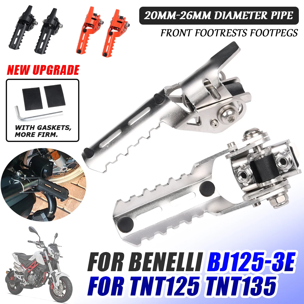 

Мотоциклетные аксессуары для Benelli BJ125-3E TNT125 TNT135 TNT 125 TNT 135, Передние Подножки, подножки, зажимы, подножки, педали