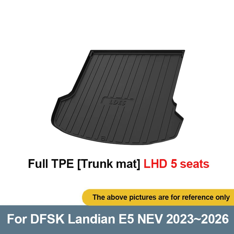 

Для DFSK Landian E5 NEV 2023 ~ 2026 2024 LHD TPE Коврик в багажник Коврики для ног Коврик для ног Автозащитный чехол для салона Аксессуары