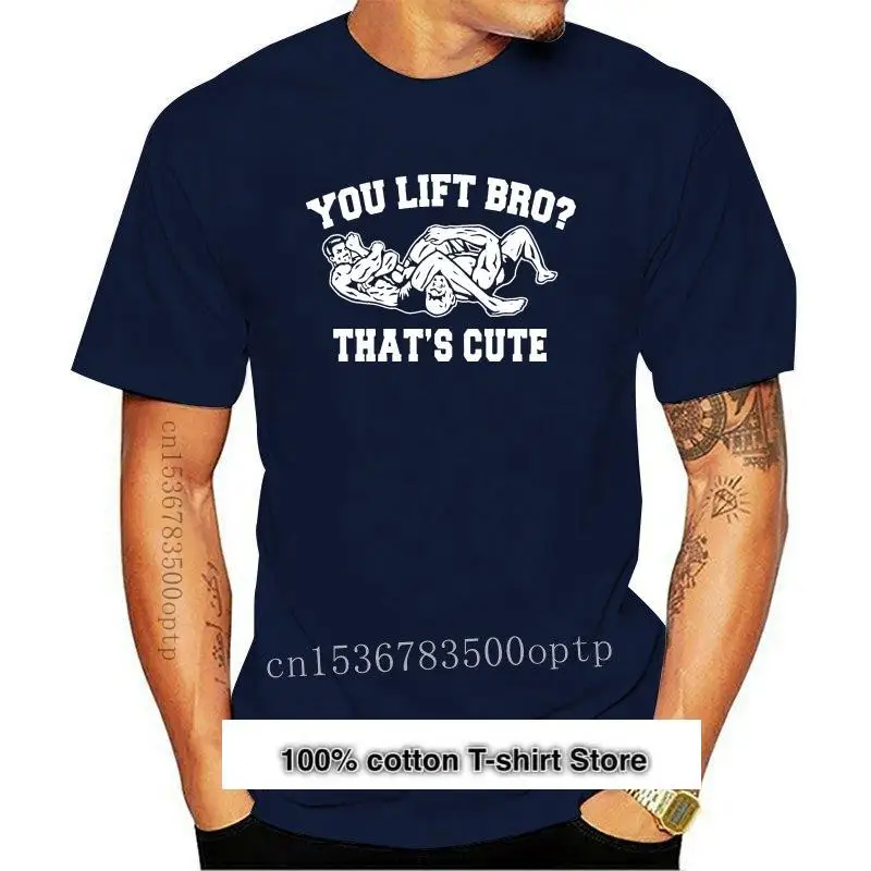 

Camiseta de You Lift Bro That's Cute BJJ para hombre y mujer, Tops de marca a la moda, Camiseta 100% хлопок