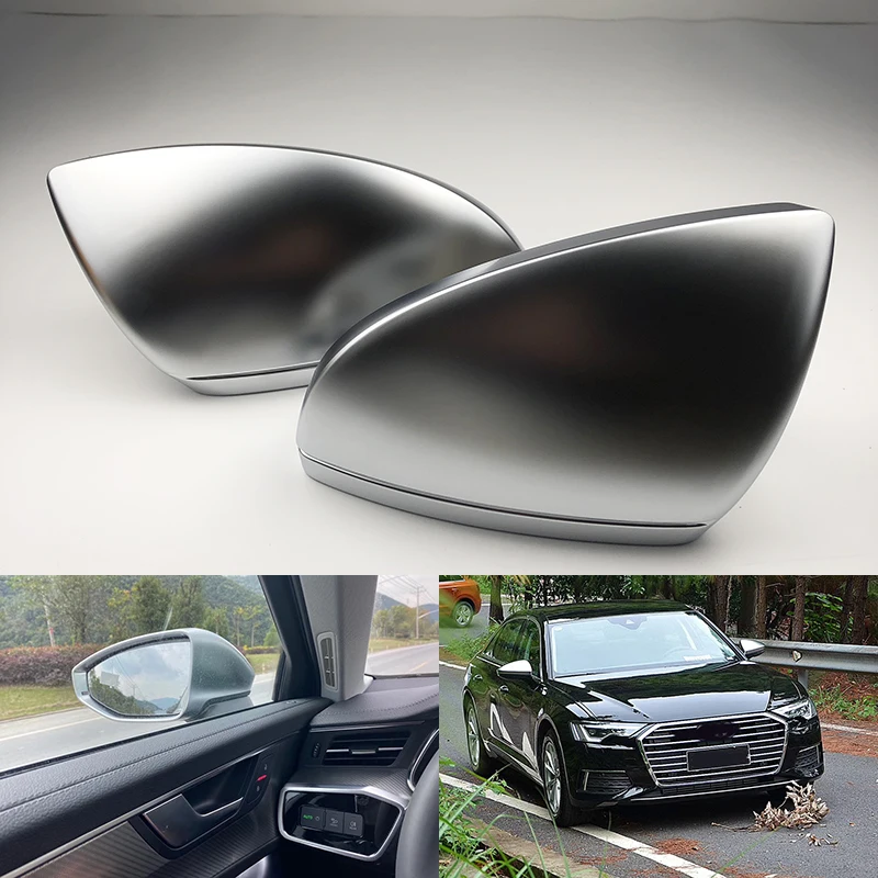 

Car Mirror Cover For Audi NEW A6 C8 A7 A8 D5 2018 2019 Car Side Rearview Mirror Cover Replace side cover Silver matt Rearview