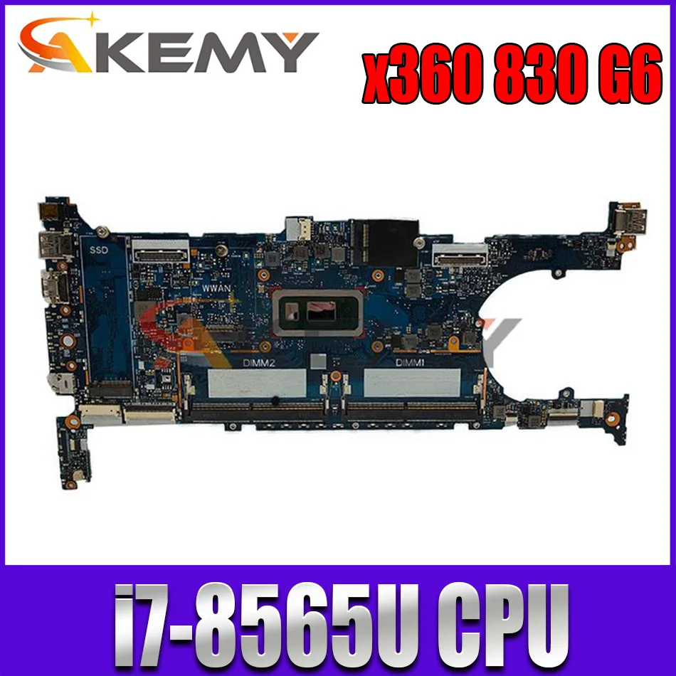 

6050A3059101 L65059-601 For HP EliteBook x360 830 G6 HSN-I22C Laptop Motherboard L65059-001 with i7-8565U CPU 100% tested OK